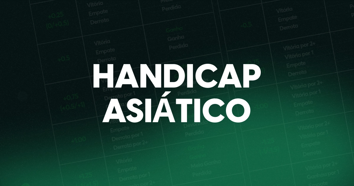 imagem mostra a frase "Handicap Asiáitco" em um fundo degradê verde