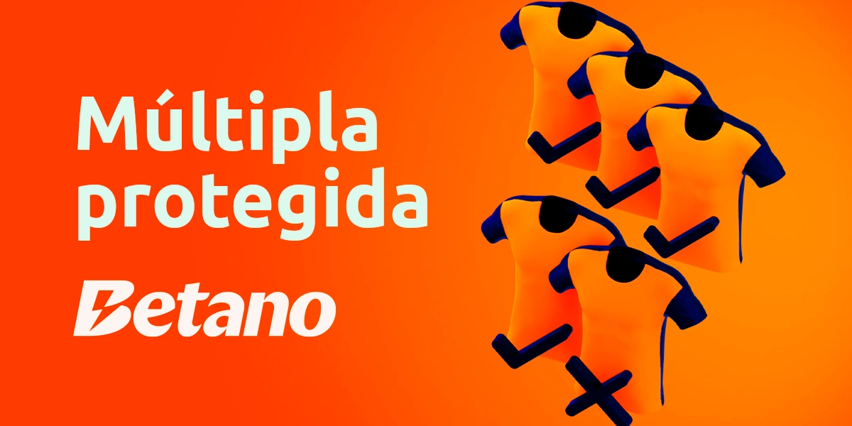 Imagem mostra frase "Múltipla protegida Betano"