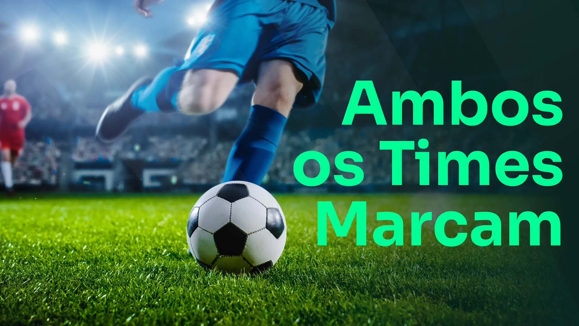 imagem destaque Ambos os Times Marcam