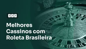 imagem destaque Melhores Cassinos com Roleta Brasileira