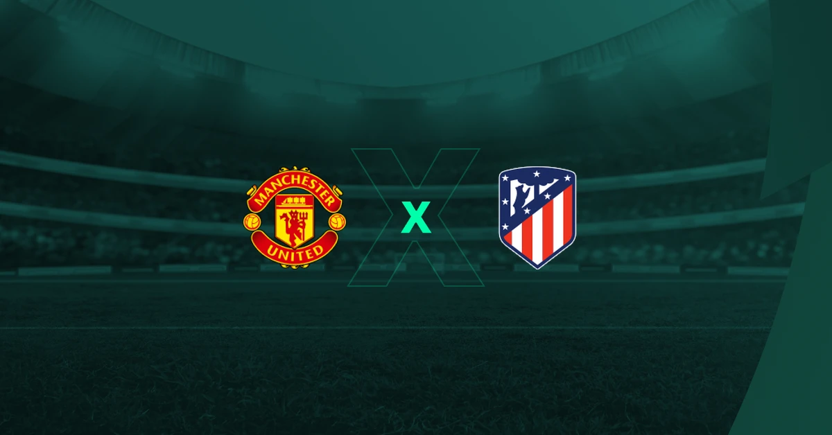 Manchester United vs Atletico Madrid – Pronóstico, dónde ver, horario y alineaciones 01-08