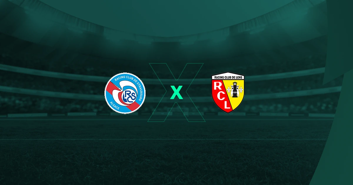 Strasbourg x Lens – Análise, Escalações, Hora do Jogo e Onde Assistir Hoje 29/08