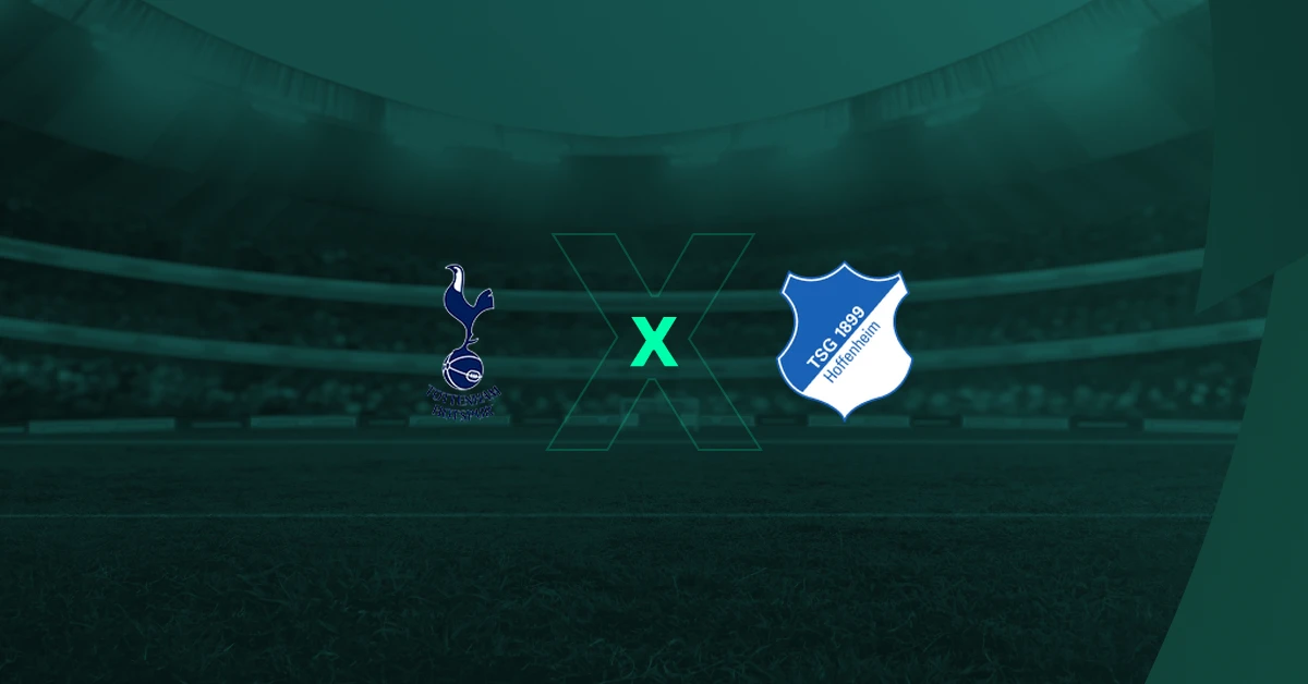 Tottenham x Hoffenheim – Análise, Escalações, Hora do Jogo e Onde Assistir Hoje 16/08